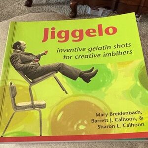 Jiggelo inventive gelatin shots for creative imbibers book EUC